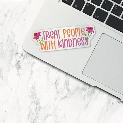 Holographic 'Treat People with Kindness' Sticker