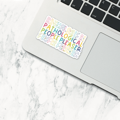 Glitter 'Pathological People Pleaser' Sticker